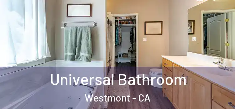  Universal Bathroom Westmont - CA